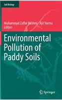 Environmental Pollution of Paddy Soils: (53 Soil Biology)