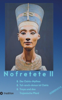 Nofretete / Nefertiti II