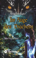 Im Auge des Drachens: Seelenfeuer