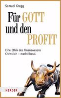 Fur Gott Und Den Profit