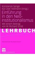 Einführung in den Neo-Institutionalismus