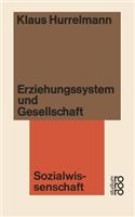 Erziehungssystem Und Gesellschaft