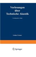 Vorlesungen Uber Technische Akustik (2., Durchges. Aufl.)