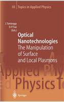 Optical Nanotechnologies