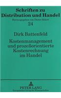 Kostenmanagement Und Prozeßorientierte Kostenrechnung Im Handel