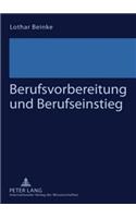 Berufsvorbereitung Und Berufseinstieg