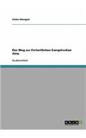 Weg zur Einheitlichen Europäischen Akte