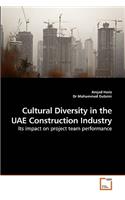 Cultural Diversity in the Uae Construction Industry