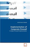 Implementation of Corporate Firewall