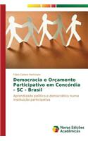 Democracia e Orçamento Participativo em Concórdia - SC - Brasil
