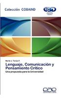 Lenguaje, Comunicacion y Pensamiento Critico