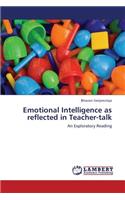 Emotional Intelligence as Reflected in Teacher-Talk: (English)