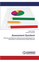 Assessment Quotient