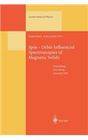 Spin — Orbit-Influenced Spectroscopies of Magnetic Solids