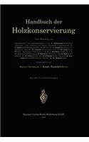 Handbuch Der Holzkonservierung