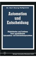 Automation Und Entscheidung