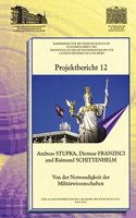 Projektbericht 12 Von Der Notwendigkeit Der Militarwissenschaften