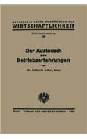 Der Austausch Von Betriebserfahrungen