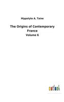 Origins of Contemporary France