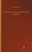 Enquiry Concerning the Principles of Morals