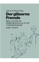 Der Gläserne Fremde