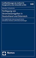 Festlegung Von Stromnetzentgelten in Deutschland Und Osterreich