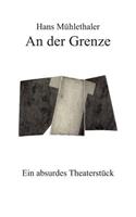 An der Grenze