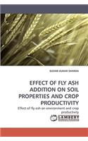 Effect of Fly Ash Addition on Soil Properties and Crop Productivity