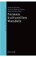 Formen Kulturellen Wandels: (Edition Moderne Postmoderne)