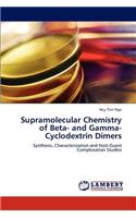 Supramolecular Chemistry of Beta- and Gamma-Cyclodextrin Dimers