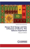 Hausa Oral Songs and the Influence of Shari'a