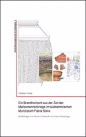 Ein Brandhorizont Aus Der Zeit Der Markomannenkriege Im Sudostnorischen Munizipium Flavia Solva
