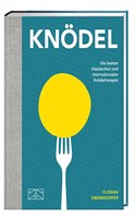 Knodel: Die besten klassischen und internationalen Knodelrezepte