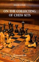 On the Collecting of Chess Sets