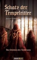 Schatz Der Tempelritter: (German)