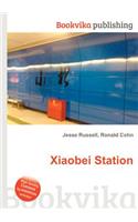 Xiaobei Station: (English)