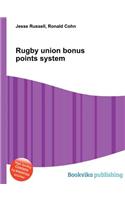 Rugby Union Bonus Points System: (English)