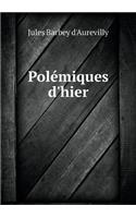 Polémiques d'Hier