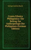 Crania Ethnica Philippinica