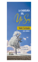 Sabiduría del Yo Soy, La