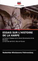 Essais Sur l'Histoire de la Harpe