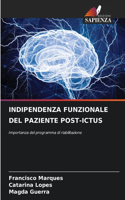 Indipendenza Funzionale del Paziente Post-Ictus