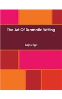 Art of Dramatic Writing