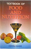 Textbook of Food and Nutrition