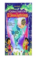 A Children's Guide to the 12 Shiva Jyotirlings