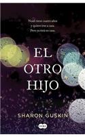 El Otro Hijo / The Forgetting Time