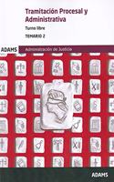 Temario 2 Tramitacion Procesal y Administrativa, turno libre