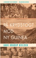 På krydstogt mod Ny Guinea