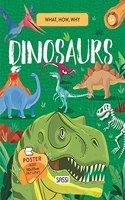 What, How, Why. Dinosaurs