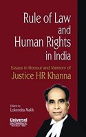 Rule of Law and Human Rights in India  Essays in Honour and Memory of Justice HR Khanna
